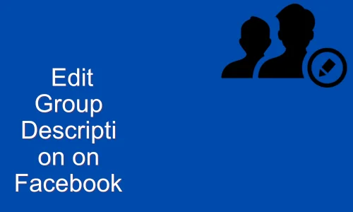 How to Edit Group Description on Facebook App